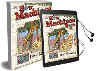 How Machines Work Audiobook download free by David Macaulay