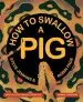 Audiobook How to Swallow a pig author Robin Page