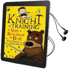 Knight in Training: A Very Bothersome Bear: Book 3 Audiobook download free by Vivian French