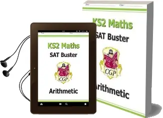 Ks2 Maths sat Buster: Arithmetic (For the 2019 Tests) Audiobook download free by Cgp Books