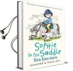 Sophie in the Saddle Audiobook download free by Dick King Smith