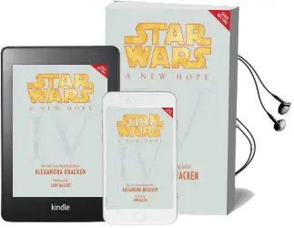 Star Wars: A new Hope the Princess, the Scoundrel, and the Farm boy Audiobook download free by Alexandra Bracken