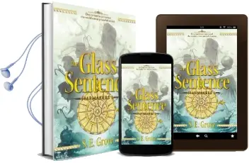 The Glass Sentence Audiobook download free by S. E. Grove