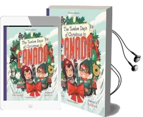The Twelve Days of Christmas in Canada Audiobook download free by Ellen Warwick