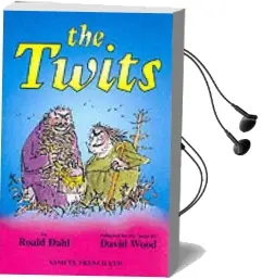 The Twits: Play Audiobook download free by David Wood