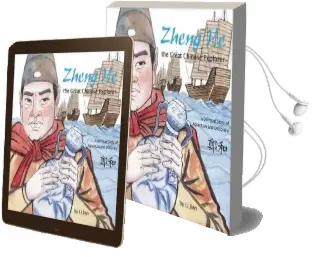 Zheng he, the Great Chinese Explorer: A Bilingual Story of Adventure and Discovery Audiobook download free by Li Jian