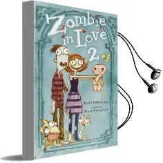 Zombie in Love 2 + 1 Audiobook download free by Kelly Dipucchio