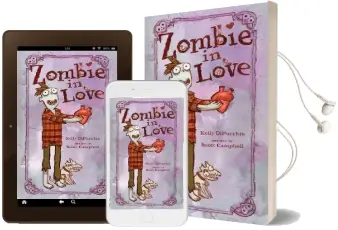Zombie in Love Audiobook download free by Kelly Dipucchio