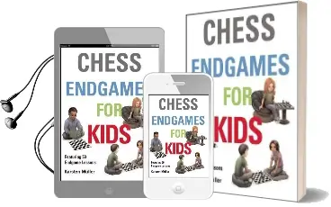 Chess Endgames for Kids Audiobook download free by Karsten Muller
