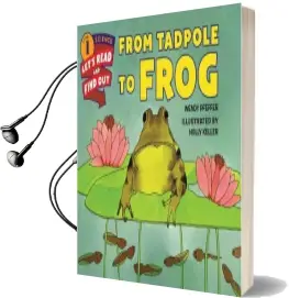 From Tadpole to Frog Audiobook download free by Wendy Pfeffer