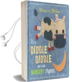 Hey Diddle Diddle and Other Nursery Rhymes Audiobook download free by Thomas Nelson