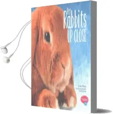 Pet Rabbits up Close Audiobook download free by Gail Saunders Smith