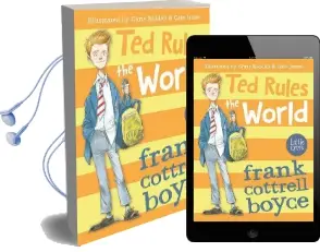 Ted Rules the World Audiobook download free by Frank Cottrell Boyce