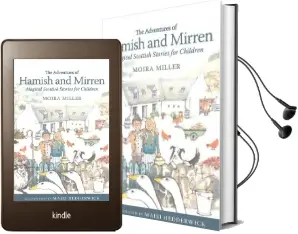 The Adventures of Hamish and Mirren: Magical Scottish Stories for Children Audiobook download free by Moira Miller