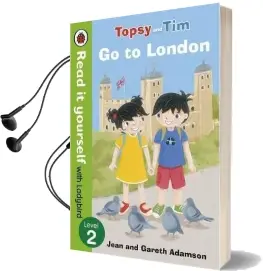 Topsy and Tim: Go to London - Read it Yourself With Ladybird: Level 2 Audiobook download free by Ladybird