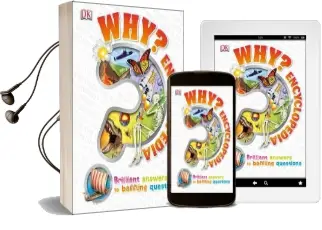 Why? Encyclopedia: Brilliant Answers to Baffling Questions Audiobook download free by Dk