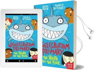 Wigglesbottom Primary: The Shark in the Pool Audiobook download free by Pamela Butchart