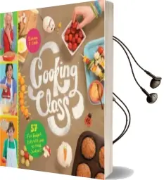 Cooking Class Audiobook download free by Deanna F. Cook