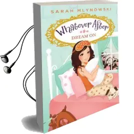 Dream on (Whatever After #4) Audiobook download free by Sarah Mlynowski