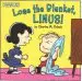 Audiobook Lose the Blanket, Linus! author Tina Gallo