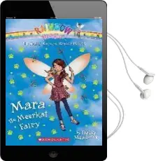 Mara the Meerkat Fairy (The Baby Animal Rescue Faires #3): A Rainbow Magic Book Audiobook download free by Daisy Meadows