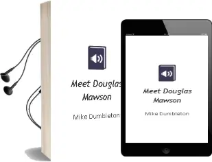 Meet... Douglas Mawson Audiobook download free by Mike Dumbleton