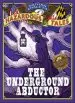 Audiobook Nathan Hale'S Hazardous Tales: The Underground Abductor (a Civil war Tale) author Nathan Hale
