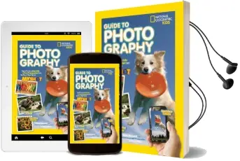 National Geographic Kids Guide to Photography: Tips & Tricks on how to be a Great Photographer From the Pros & Your Pals at my Shot Audiobook download free by Nancy Honovich