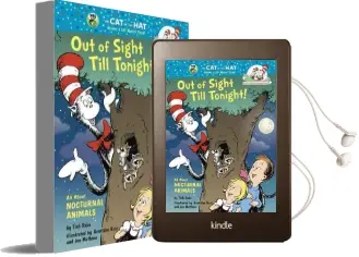 Out of Sight Till Tonight!: All About Nocturnal Animals Audiobook download free by Tish Rabe