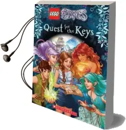 Quest for the Keys (Lego Elves: Chapter Book) Audiobook download free by Scholastic