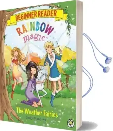 Rainbow Magic Beginner Reader: The Weather Fairies: Book 2 Audiobook download free by Daisy Meadows