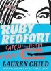 Audiobook Ruby Redfort Catch Your Death author Lauren Child