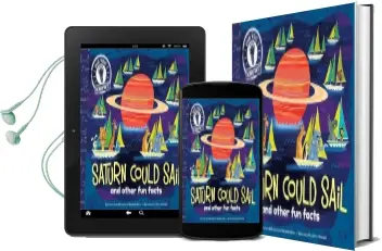 Saturn Could Sail: And Other fun Facts Audiobook download free by Laura Lyn Disiena