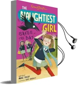 The Naughtiest Girl: Naughtiest Girl Saves the day: Book 7 Audiobook download free by Anne Digby