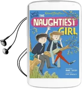 The Naughtiest Girl: Well Done, the Naughtiest Girl: Book 8 Audiobook download free by Anne Digby