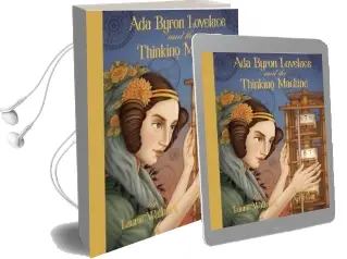 Ada Byron Lovelace and the Thinking Machine Audiobook download free by Laurie Wallmark