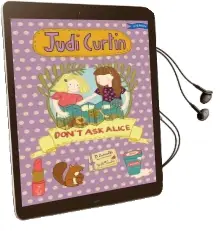 Don'T ask Alice Audiobook download free by Judi Curtin