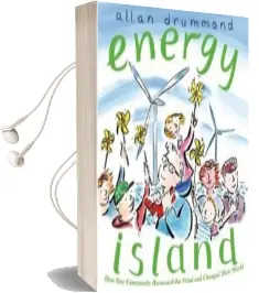 Energy Island Audiobook download free by Allan Drummond