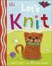 Audiobook Let'S Knit: Learn to Knit With 12 Easy Projects author Dk