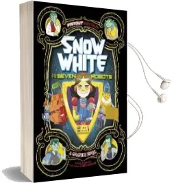 Snow White and the Seven Robots: A Graphic Novel Audiobook download free by Louise Simonson