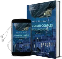 The Golden Compass Graphic Novel, Volume 1 Audiobook download free by Philip Pullman