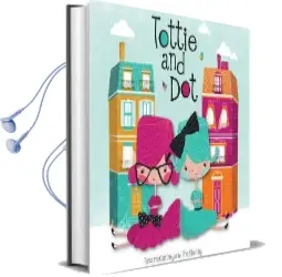 Tottie and dot Audiobook download free by Tania Mccartney