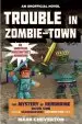 Audiobook Trouble in Zombie-Town: The Mystery of Herobrine: Book One: A Gameknight999 Adventure: An Unofficial Minecrafter'S Adventure author Mark Cheverton