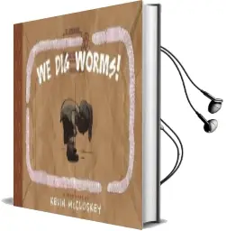 We dig Worms!: Toon Level 1 Audiobook download free by Kevin Mccloskey