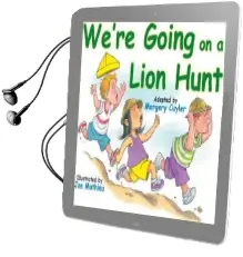 We'Re Going on a Lion Hunt Audiobook download free by Margery Cuyler