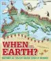 Audiobook When on Earth?: History as You'Ve Never Seen it Before! author Dk