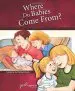 Audiobook Where do Babies Come From?: For Girls Ages 6-8 author Ruth Hummel