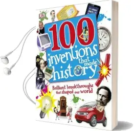 100 Inventions That Made History Audiobook download free by Dk