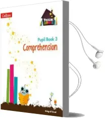Comprehension Year 3 Pupil Book Audiobook download free by Abigail Steel