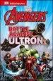 Audiobook Dk Adventures: Marvel the Avengers: Battle Against Ultron author Dk Publishing